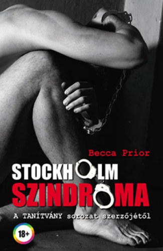 Becca Prior - Stockholm szindróma