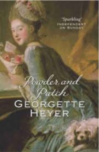 Georgette Heyer - Powder and Patch