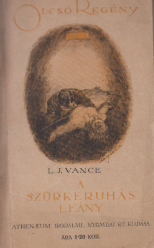 L. J. Vance - A sz�rekruh�s le�ny (Olcs� Reg�ny 30.)