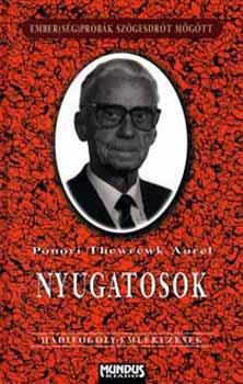 Ponori Thewrewk Aur�l - Nyugatosok - Hadifogoly-eml�kez�sek