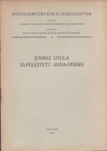 Juh�sz Gyula elfelejtett Anna-versei (dedik�lt)
