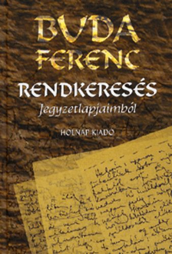 Buda Ferenc - Rendkeress