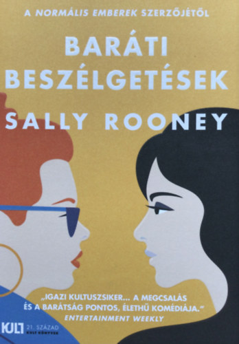 Sally Rooney - Baráti beszélgetések