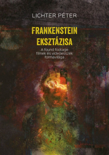 Lichter Pter - Frankenstein eksztzisa