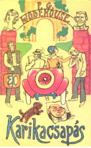 J.P. Wodehouse - Karikacsapás (Barabás András fordítása)