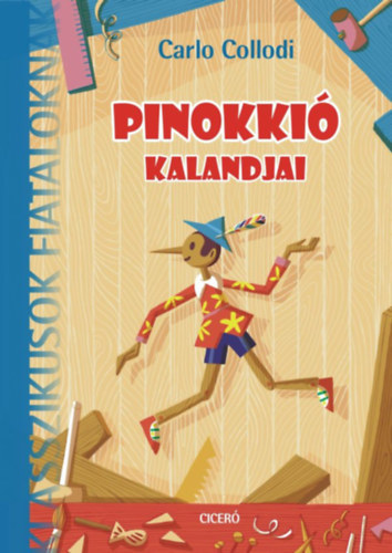 Carlo Collodi - Pinokki kalandjai