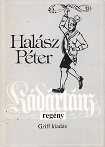 Halsz Pter - Kdrtnc