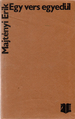 Majtényi Erik - Egy vers egyedül