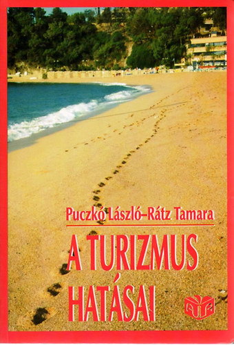 Puczkó László-Rátz Tamara - A turizmus hatásai A1044