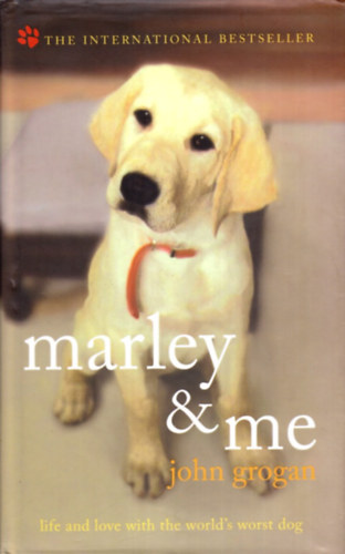 John Grogan - Marley & Me