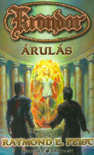 Raymond E. Feist - Krondor: �rul�s