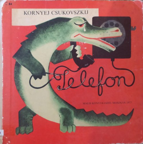 Kornyej Csukovszkij - Telefon