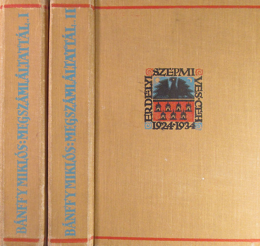 Gr. B�nffy Mikl�s - Megsz�ml�ltatt�l I-II.