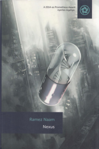 Ramez Naam - Nexus