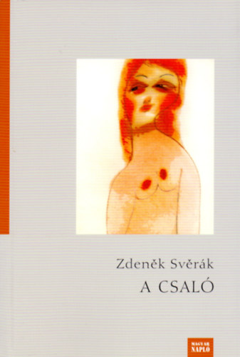 Zdenak Sverk - A csal