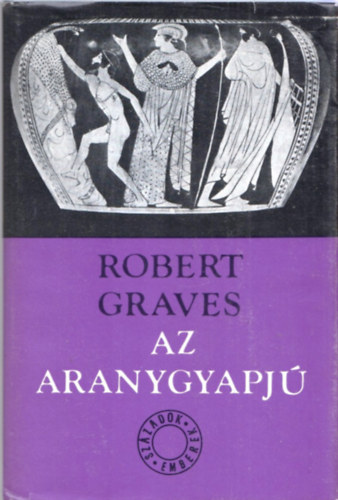Robert Graves - Az aranygyapj�
