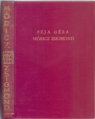 Fja Gza - Mricz Zsigmond (Athenaeum kiads)