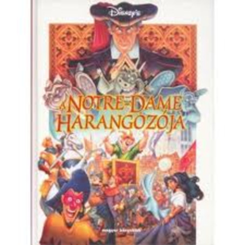 A Notre-Dame harangozja (Disney's)
