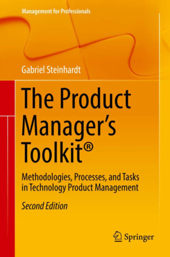 Gabriel Steinhardt - The Product Manager's Toolkit(R)