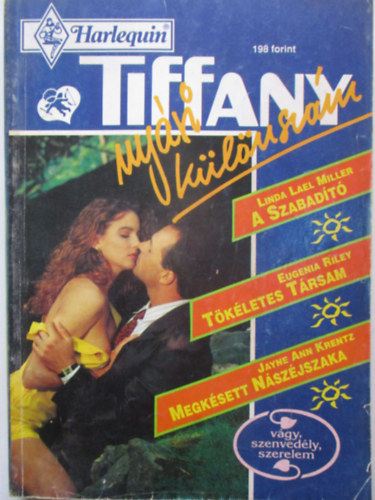 Linda Leal Miller - Eugenia Riley - Jayne Ann Krentz - A szabad�t� - T�k�letes t�rsam - Megk�sett n�sz�jszaka