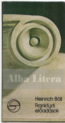 Heinrich B�ll - Frankfurti el�ad�sok (m�rleg)