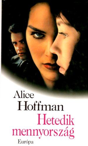 Alice Hoffman - Hetedik mennyorsz�g