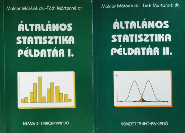 Dr. Molnr Mtn - Dr. Tth Mrtonn - ltalnos statisztika pldatr I-II.