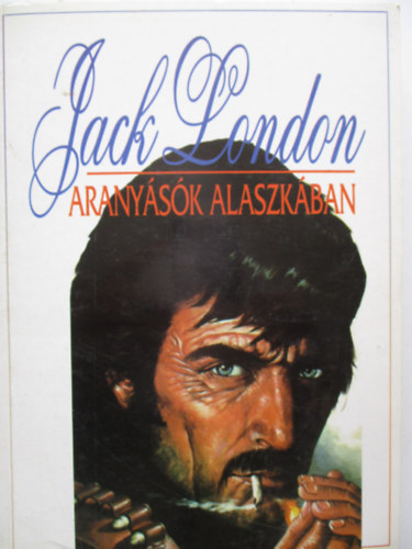 Jack London - Arany�s�k Alaszk�ban