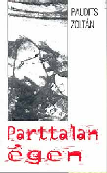 Paudits Zoltn - Parttalan gen