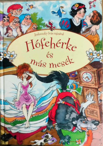 Szab� Zsolt  (Szerk.) - H�feh�rke �s m�s mes�k