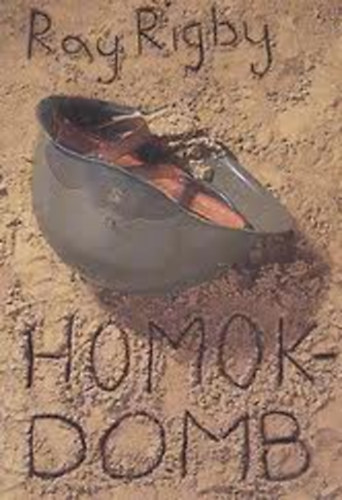 Ray Rigby - Homokdomb