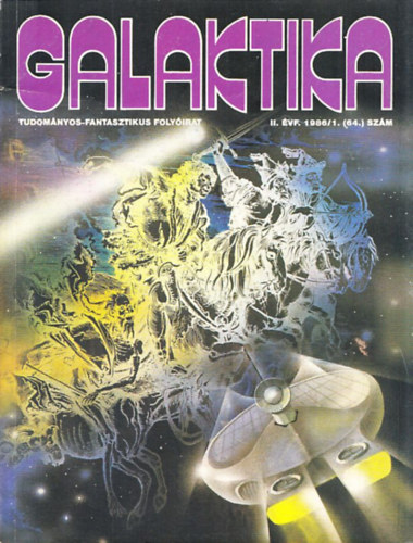 Szildi Jnos  (fszerk.) - Galaktika 1986/1-12 (teljes vfolyam, lapszmonknt)