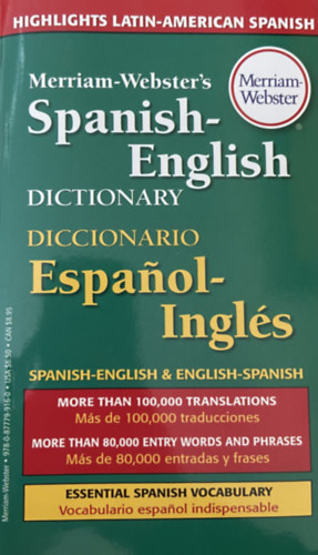 Eileen M. Haraty  (szerk) - Merriam Webster's Spanish-English, English- Spanish dictionary