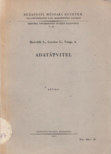 Gordos G., Varga A. Horvth L. - Adattvitel - kzirat