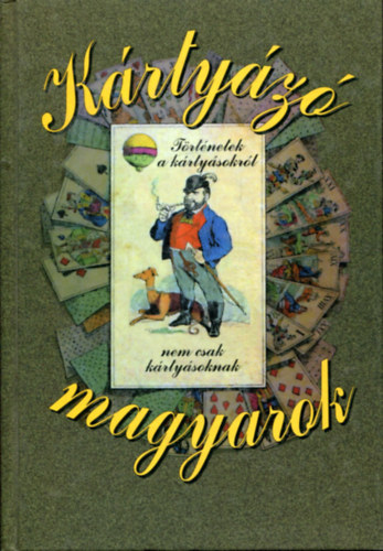 Jnoska Antal - Krtyz magyarok (Trtnetek a krtysokrl, nem csak krtysoknak)