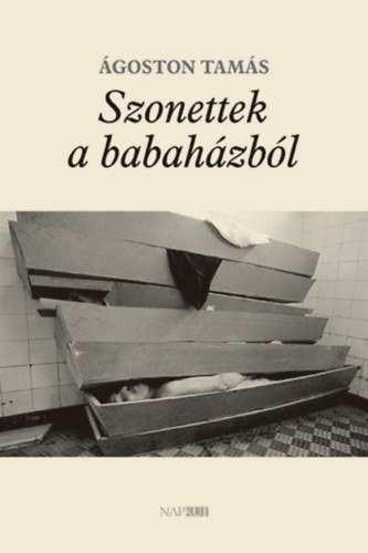 �goston Tam�s - Szonettek a babah�zb�l