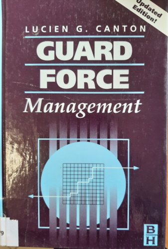 Lucien G. Canton - Guard Force Management