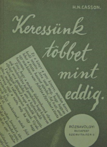 Herbert N. Casson - Keressünk többet, mint eddig!