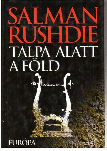 S. Rushdie - Talpa alatt a fld