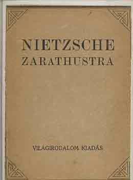 Friedrich Nietzsche - Zarathustra
