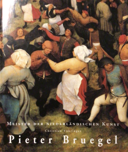 Christian V�hringer - Pieter Bruegel