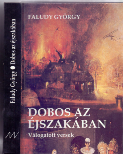 Faludy György - Dobos az éjszakában - Válogatott versek