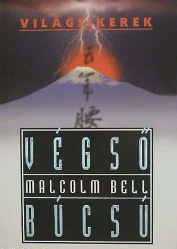 Malcolm Bell - Vgs bcs (vilgsikerek)