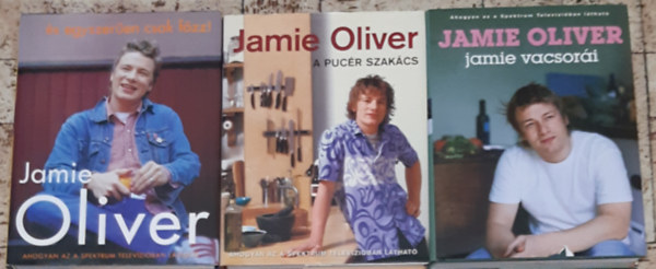 Jamie Oliver - ...�s egyszer�en csak f�zz! + A puc�r szak�cs + Jamie vacsor�i