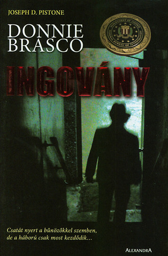 Joseph D. Pistone - Ingovny - Donnie Brasco