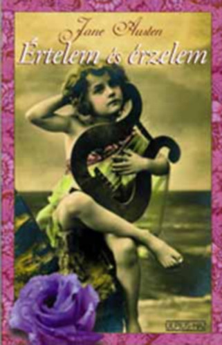 Jane Austen - �rtelem �s �rzelem
