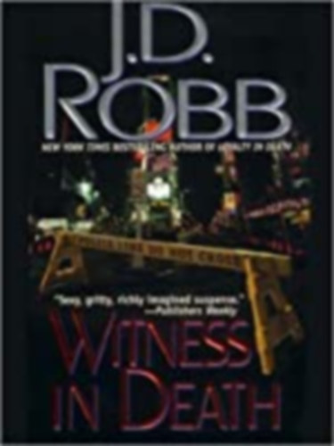 J. D. Robb Roberts - Witness In Death