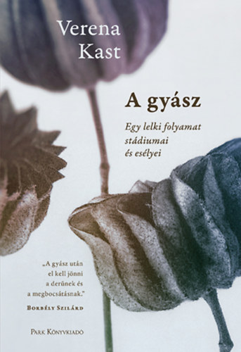 Verena Kast - A gy�sz