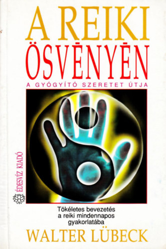 Walter Lbeck - A reiki svnyn