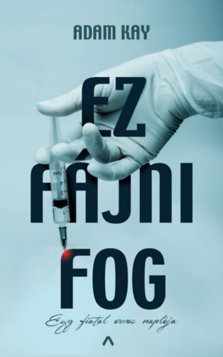 Adam Kay - Ez fjni fog